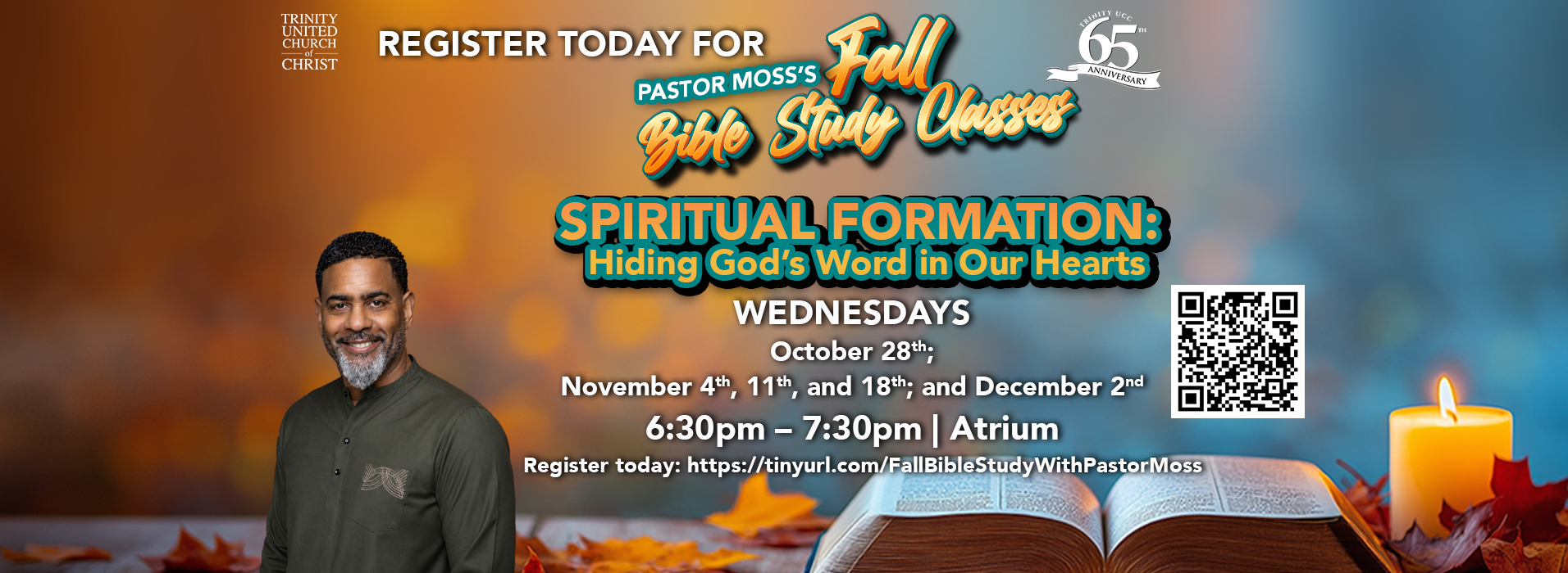 Pastor Moss's Fall Bible Study, Spiritual Formation