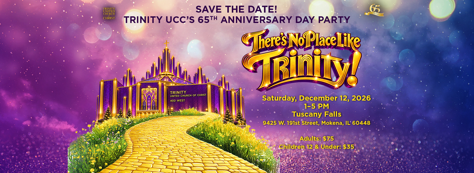 There's No Place Like Trinity, the 65th Anniversary Day Party